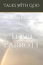 Talks With God: Moving Forward 