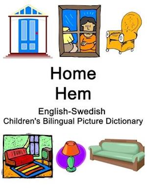 English-Swedish Home / Hem Children's Bilingual Picture Dictionary