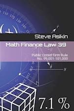 Math Finance Law 39