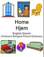 English-Danish Home / Hjem Children's Bilingual Picture Dictionary