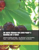 CIE IGCSE Chinese 054 2019 Paper 2 Reading Set 2 V2021