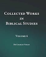 Collected Works in Biblical Studies - Volume 4