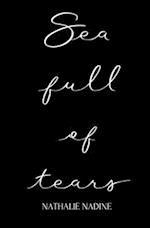 Sea full of tears: Poetry & Prose 