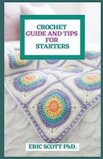 Crochet Guide and Tips for Starters