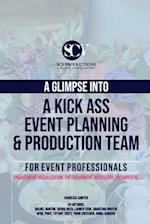 A Glimpse Into A Kick Ass Event Planning and Production Team