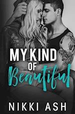 My Kind of Beautiful : a friends to lovers romance 