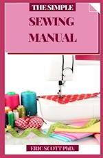 The Simple Sewing Manual