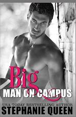 Big Man on Campus: an Enemies to Lovers College Romance 