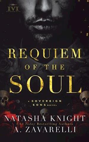 Requiem of the Soul: A Sovereign Sons Novel