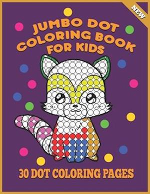 Jumbo Dot Coloring Book For Kids