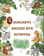 Scholastic Success With Activities