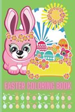 Easter Coloring Book: The Funny and Amazing Easter Big Egg Coloring Book for kids, Fun to color book for all ages (2-3, 3-5, 5-8, 8-12) 