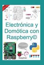 Electrónica y Domótica con Raspberry(c)