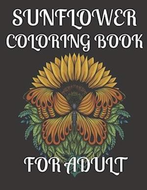 Sunflower Coloring Book for Adult