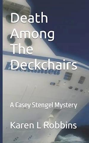 Death Among The Deckchairs