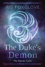 The Duke's Demon: The Starian Cycle 