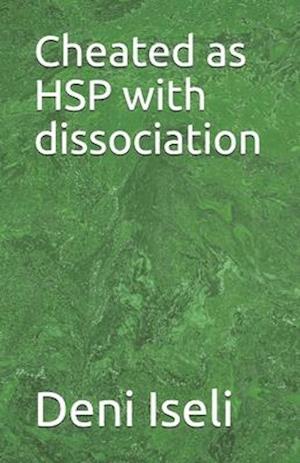 Cheated as HSP with dissociation