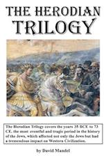 The Herodian Trilogy