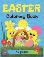Easter Coloring Book, 40 Pages : Easter Book for Kids Ages 2-5 
