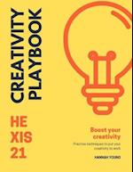 The Creativity Playbook: Practise your creative thinking to innovate audacious & courageous ideas and solutions to problems. 
