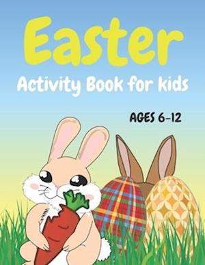 Easter Activity Book for Kids Ages 6-12