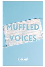 Muffled Voices