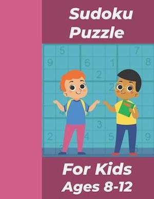 Sudoku Puzzle For Kids Ages 8-12