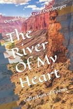 The River Of My Heart: Collection of Poems 