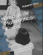 Ensaios de Matemática-Fisica