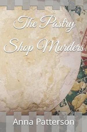 The Pastry Shop Murders