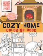 Cozy home coloring book : Sweet home, hygge, comfy, conviviality, wellness and so much more 