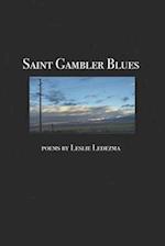 Saint Gambling Blues