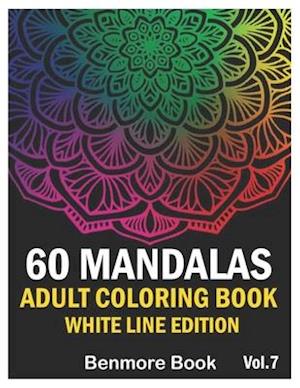 60 Mandalas Adult Coloring Book White Line Edition