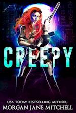 Creepy: A Post-apocalyptic Reverse Harem Romance 