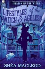 Lifestyles of the Witch and Ageless: A Paranormal Women's Fiction Cozy Mystery 