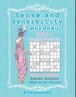 Sense and Sensibility Wordoku: Jane Austen Sudoku Puzzles - Large Print Edition 