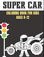 super car coloring book for kids ages 8-12