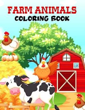 Farm Animals Coloring Book: Awsome Fun Coloring Pages of Animals on the Farm | Cow, Horse, Chicken, Pig, and Many More!