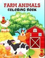 Farm Animals Coloring Book: Awsome Fun Coloring Pages of Animals on the Farm | Cow, Horse, Chicken, Pig, and Many More! 