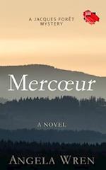 Mercœur: A French Murder Mystery 