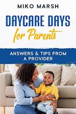Daycare Days for Parents: Answers & Tips from a Provider 