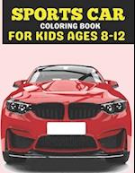 Sports Car Coloring Book For Kids Ages 8-12