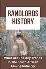 Randlords History