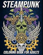 Steampunk Coloring Book for Adults: Beautiful and Relaxing Colouring Pages with Vintage Designs of Mechanical Animals, Victorian Steam Punk Art and Mo