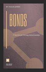 BONDS: 7 Secrets for Strong Relationships 