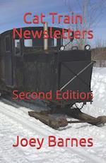 Cat Train Newsletters : Second Edition 