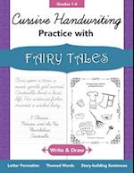 Cursive Handwriting Practice with Fairy Tales Grades 1-4