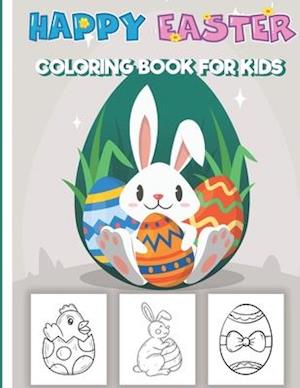 Happy Easter Coloring Book for Kids : Colouring Bunnies and Eggs for Children, Fun and Learning Traditions