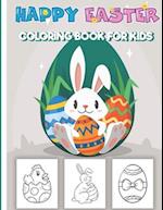 Happy Easter Coloring Book for Kids : Colouring Bunnies and Eggs for Children, Fun and Learning Traditions 