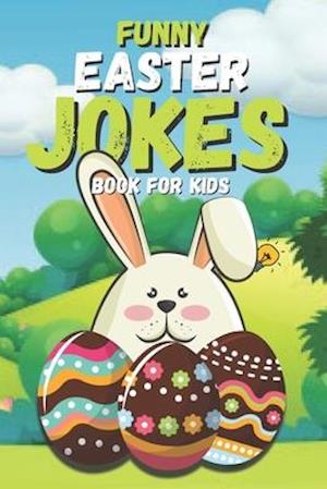 Funny Easter Jokes Book for Kids